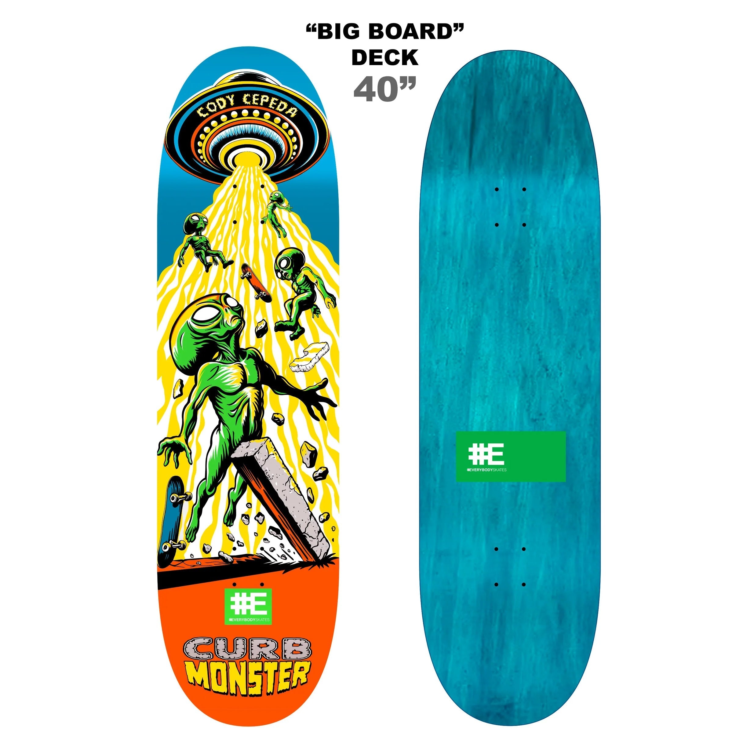 Everybody Skates Skateboard Deck Cody Cepeda Curb Monster Big Board 10.75" x 40"