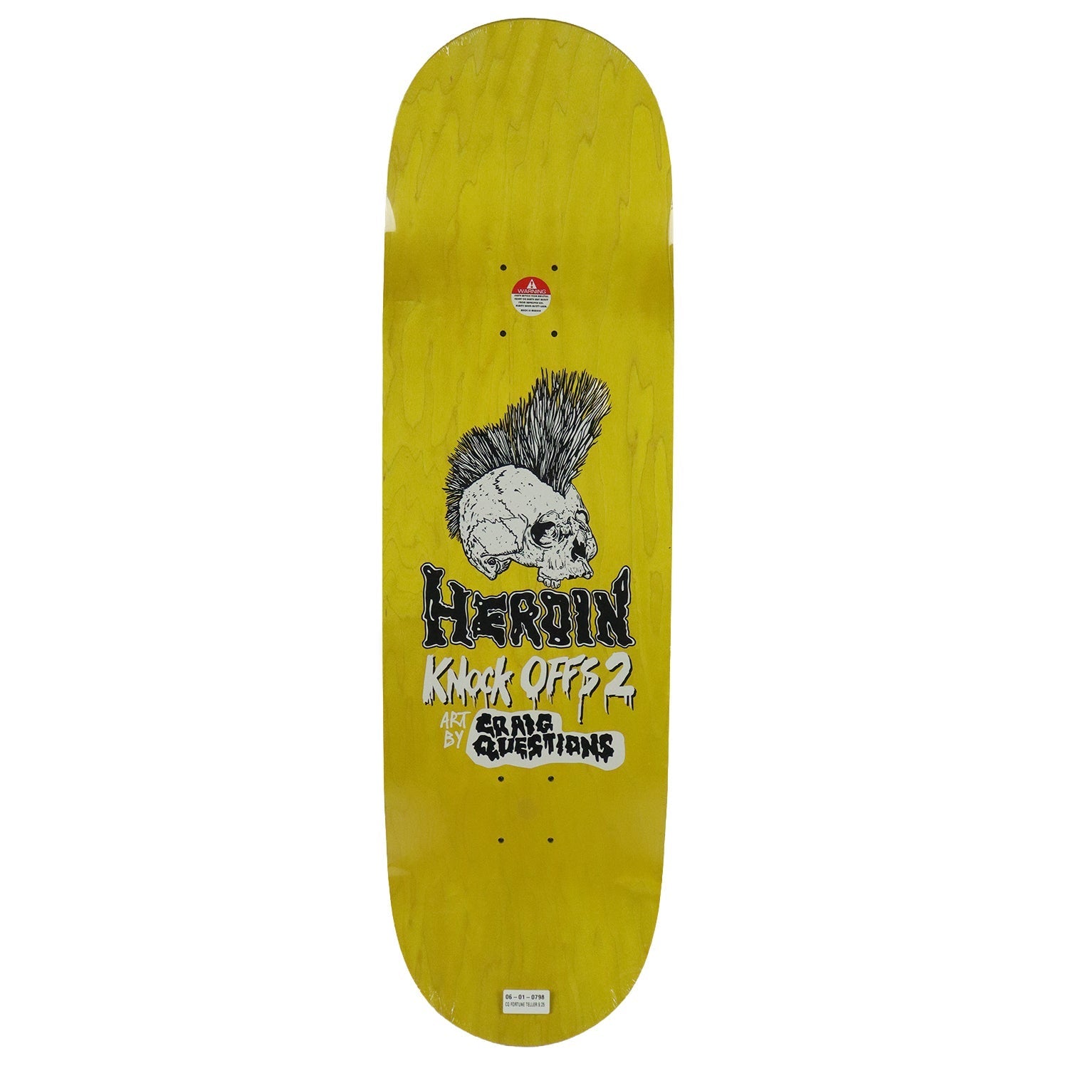 Heroin Skateboard Deck Craig Questions KO2 Fortune Teller 9.25" x 32.5"