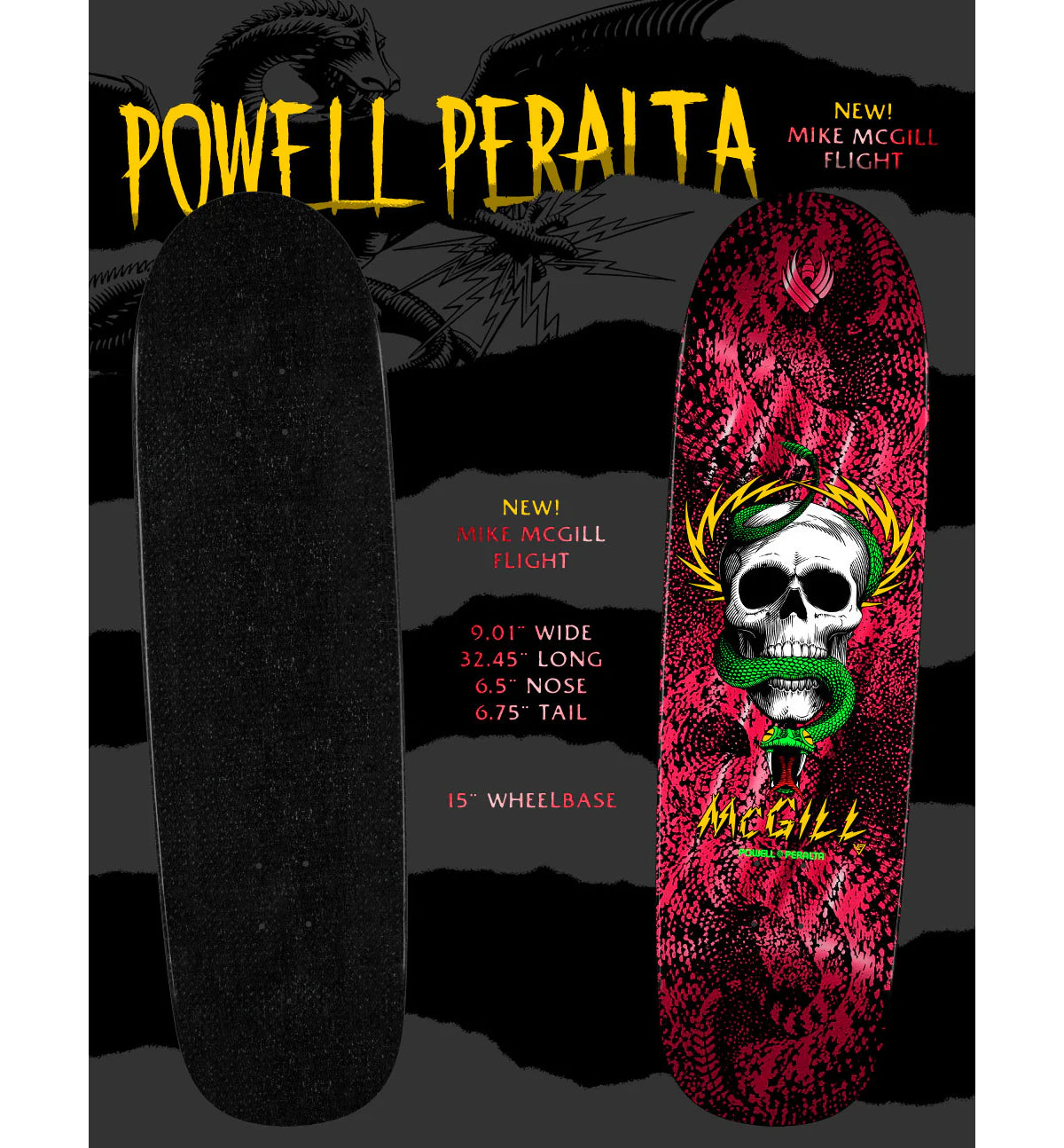 Powell Peralta Skateboard Deck Flight Mike McGill Skull and Snake 9.0" x 32.45"