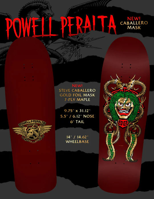 Powell Peralta Skateboard Deck Caballero Mask Burgundy/Gold Foil Old School Reissue