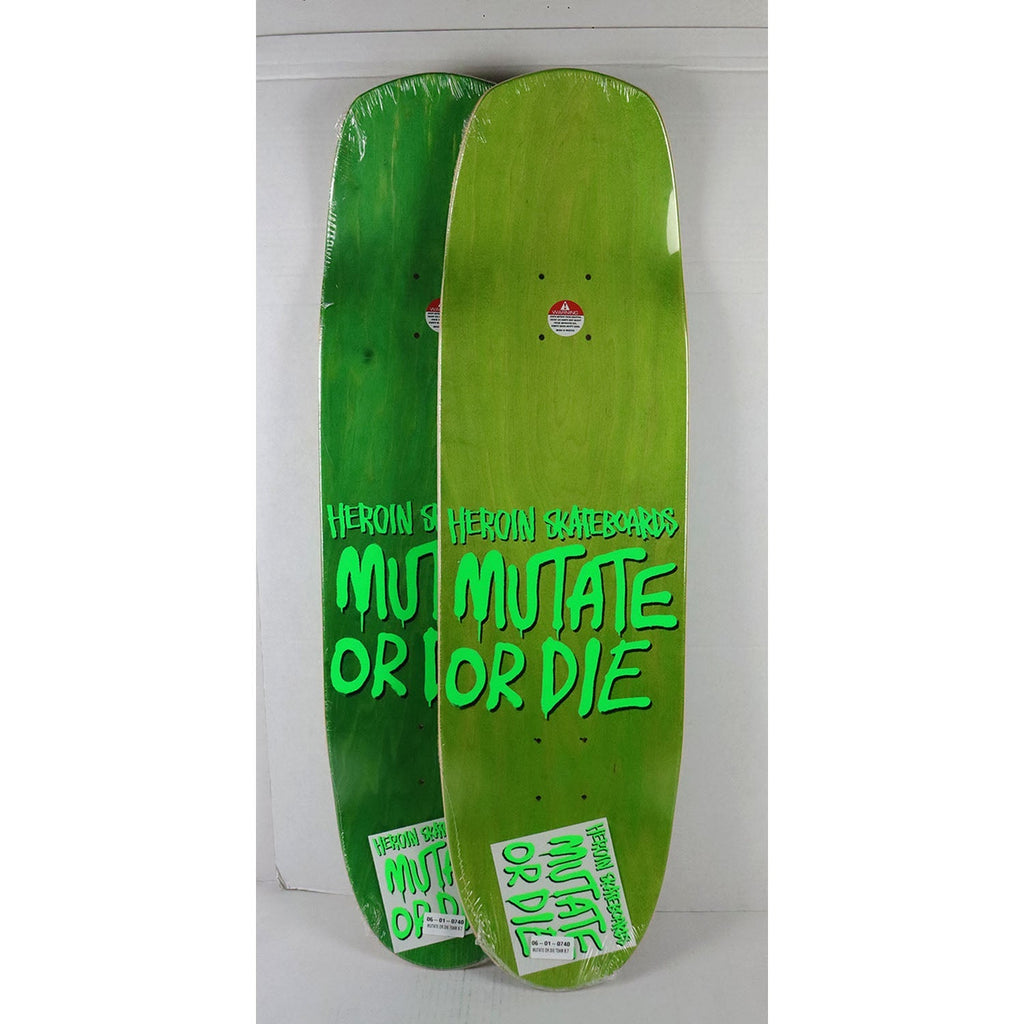 Heroin Skateboard Deck Mutate or Die Team 8.7" x 31.75"