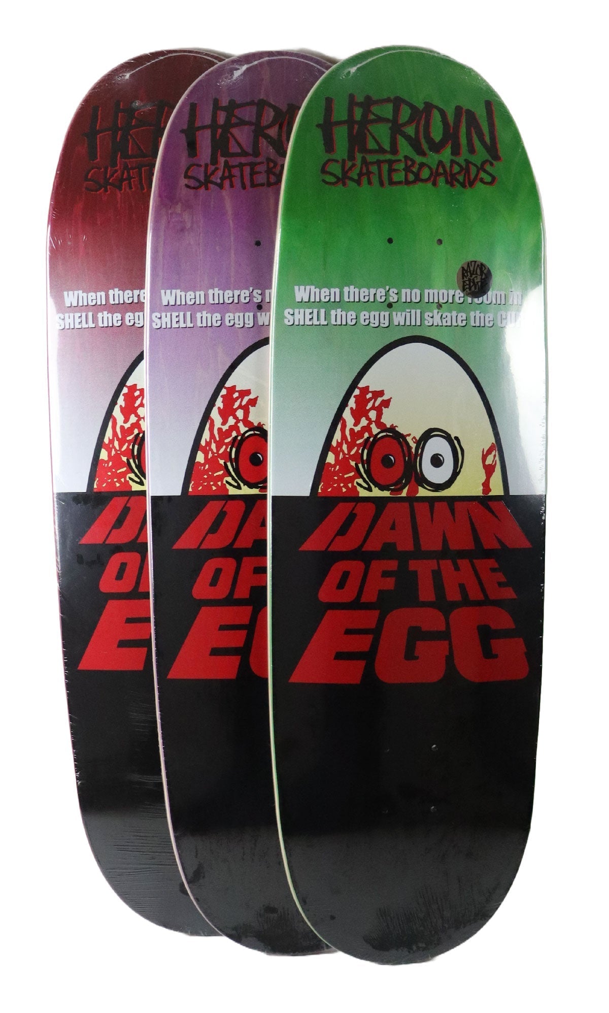 Heroin Skateboard Deck Dawn of the Egg (Assorted) 9.4" x 32"