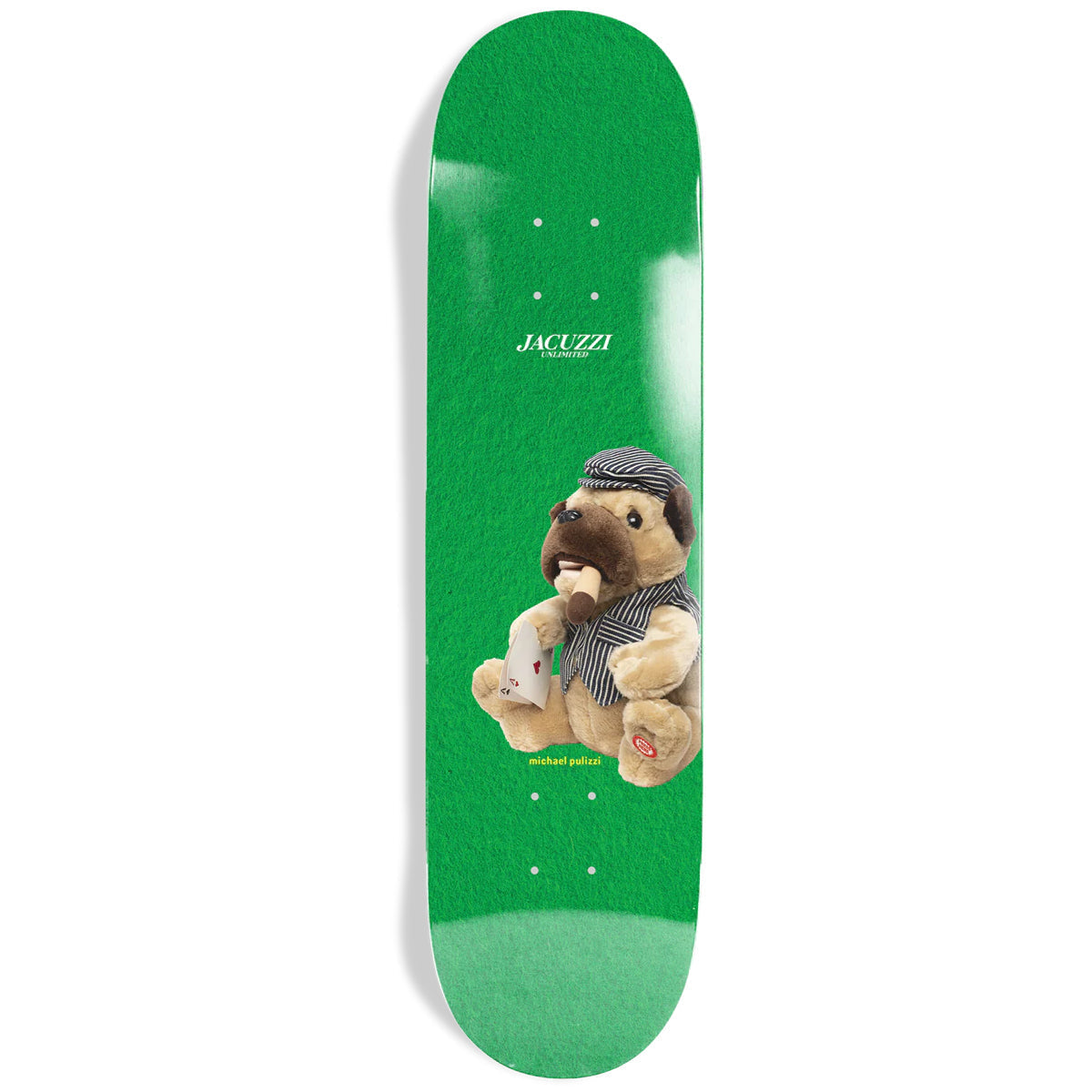 Jacuzzi Skateboard Deck Michael Pulizzi Hold Em Green 8.375" x 32.1"