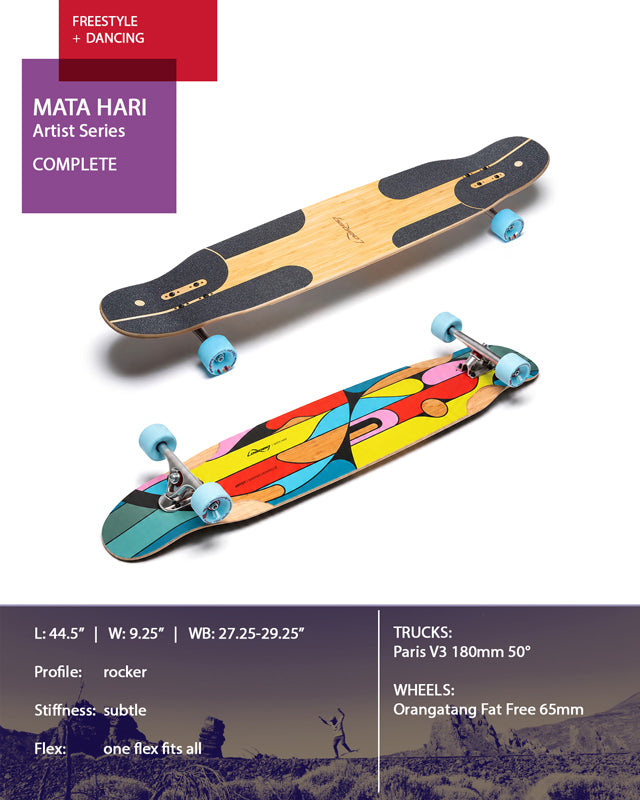 Loaded Boards Mata Hari Dancer Complete - Artist Series