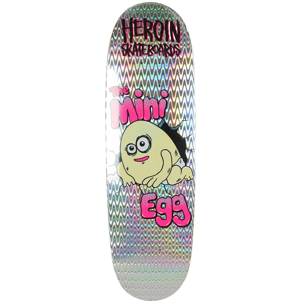 Heroin Skateboard Deck Mini Egg Holographic Foil 8.38" x 28.5"