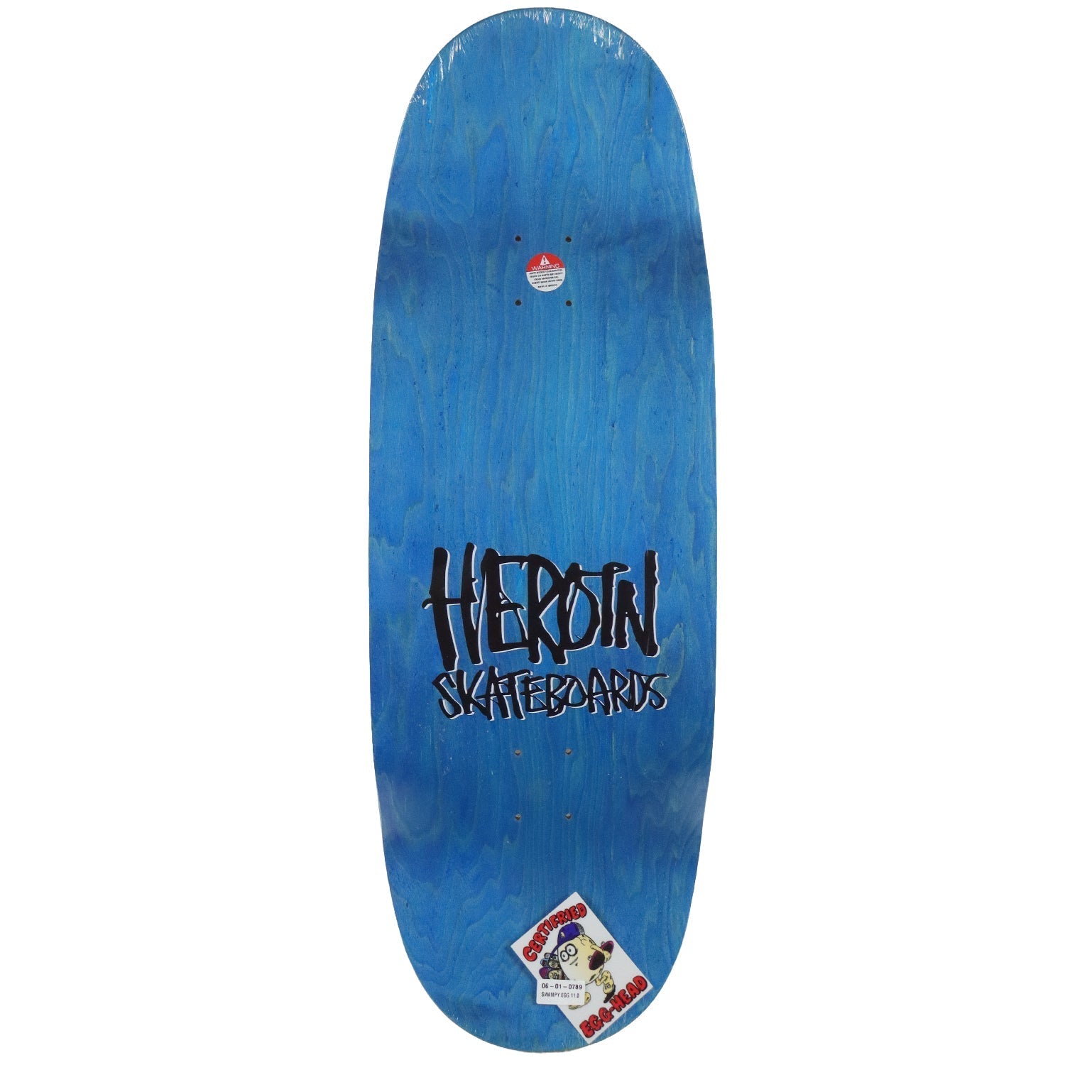 Heroin Skateboard Deck Swampy Egg 11" x 32.5"