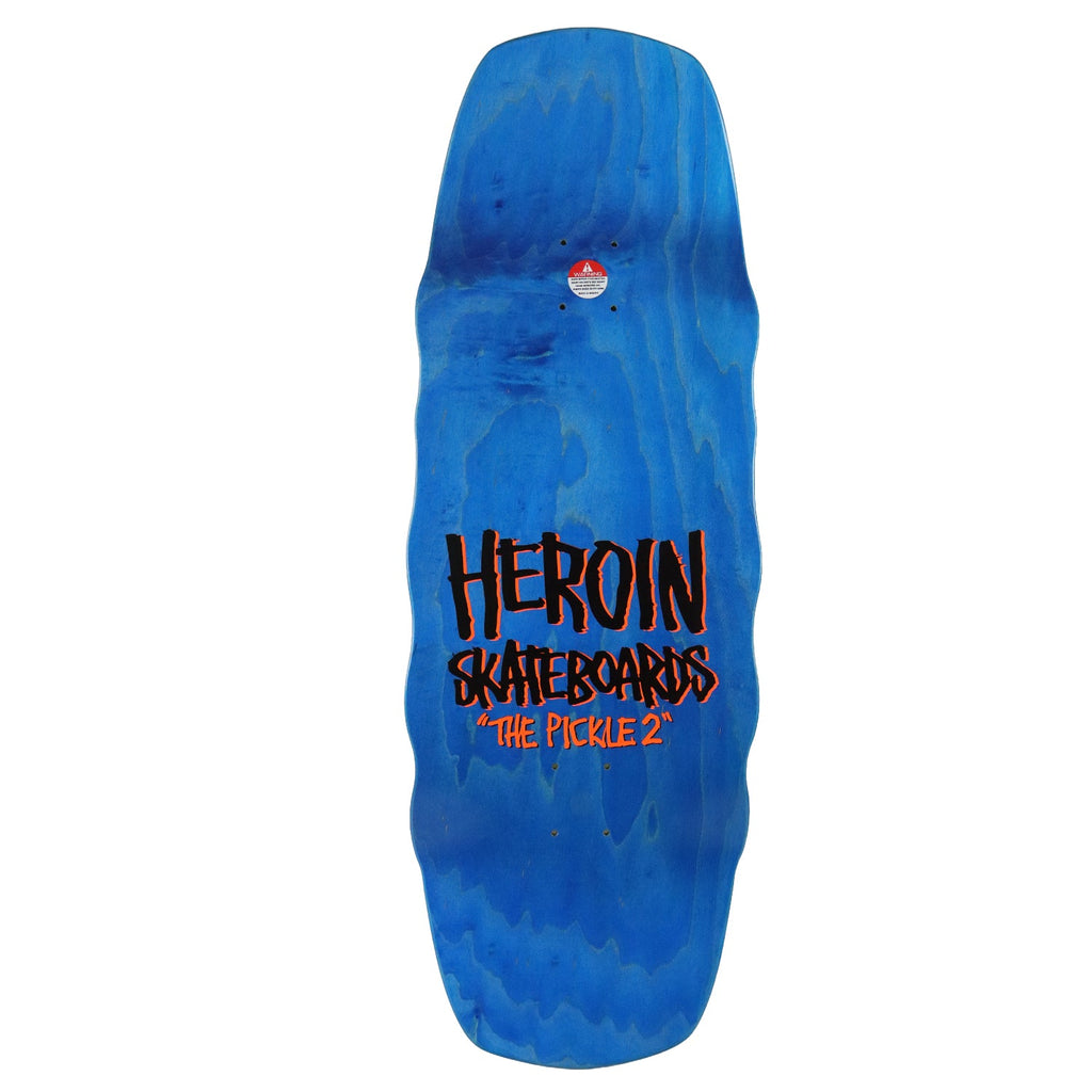 Heroin Skateboard Deck The Pickle 2 11.125" x 32"
